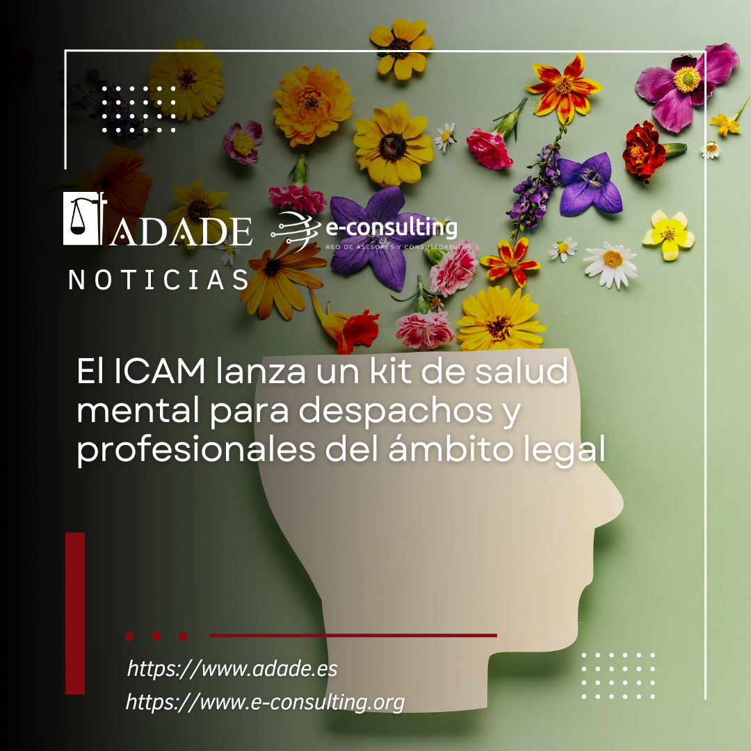 El ICAM lanza un kit de salud mental para despachos y profesionales del ámbito legal