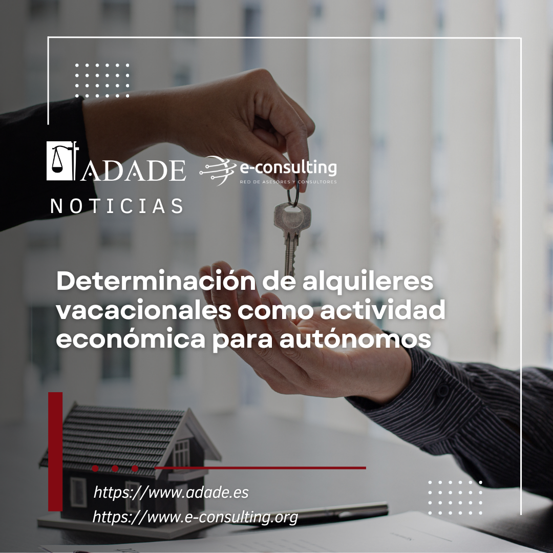 Determinación de alquileres vacacionales como actividad económica para autónomos