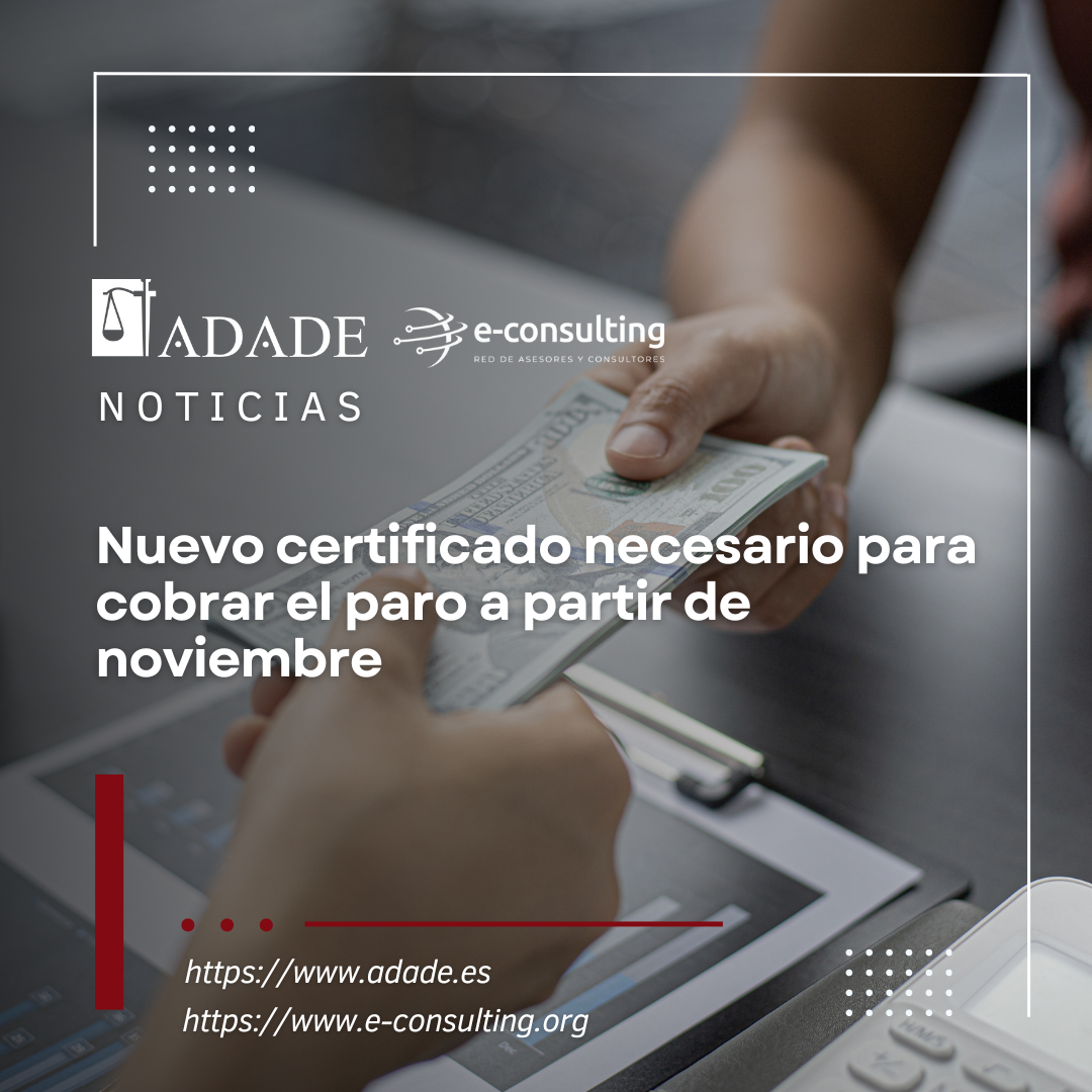 Nuevo certificado necesario para cobrar el paro a partir de noviembre