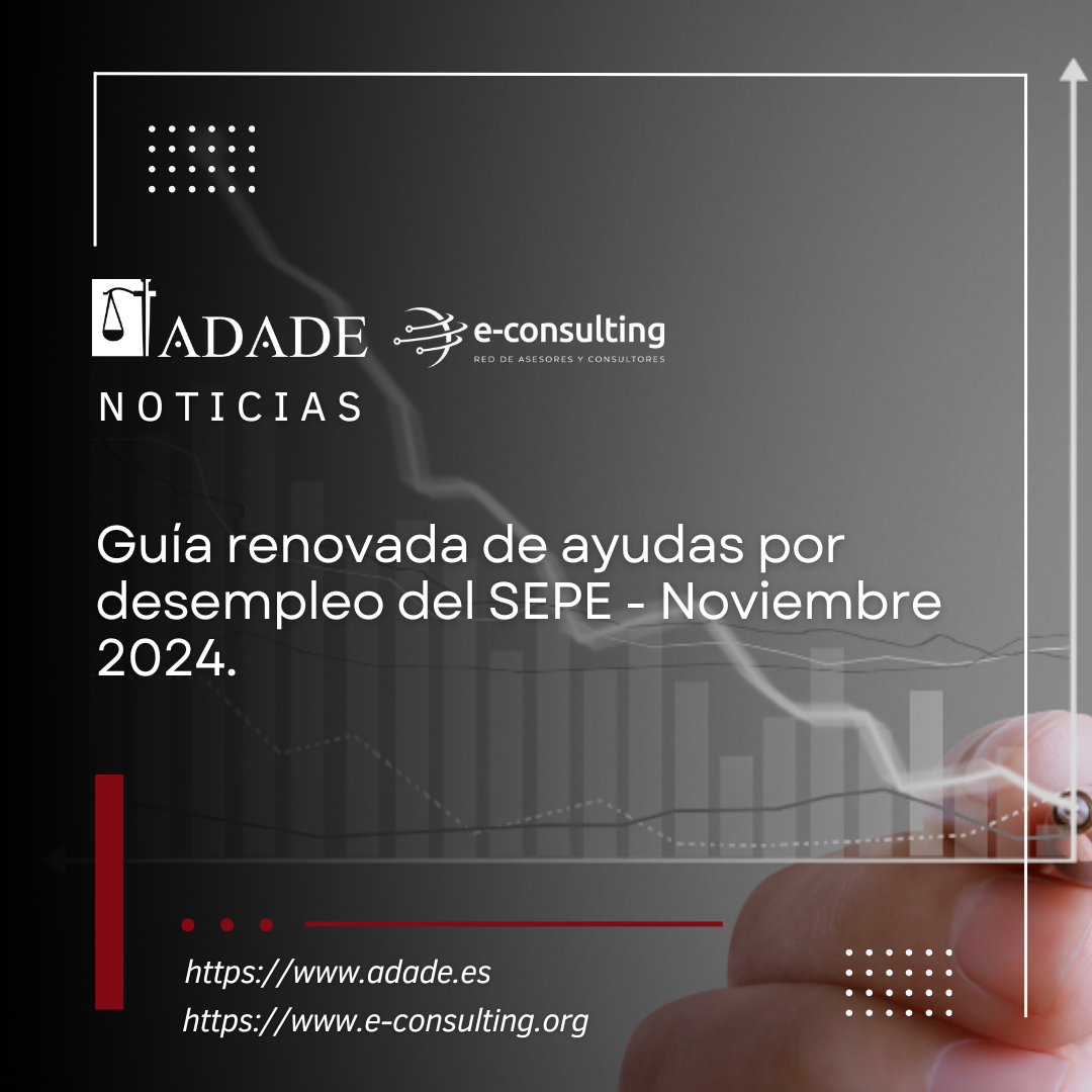 Guía renovada de ayudas por desempleo del SEPE - Noviembre 2024.